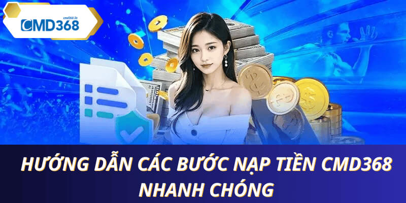 Thao tácc nạp tiền cmd368 chi tiết